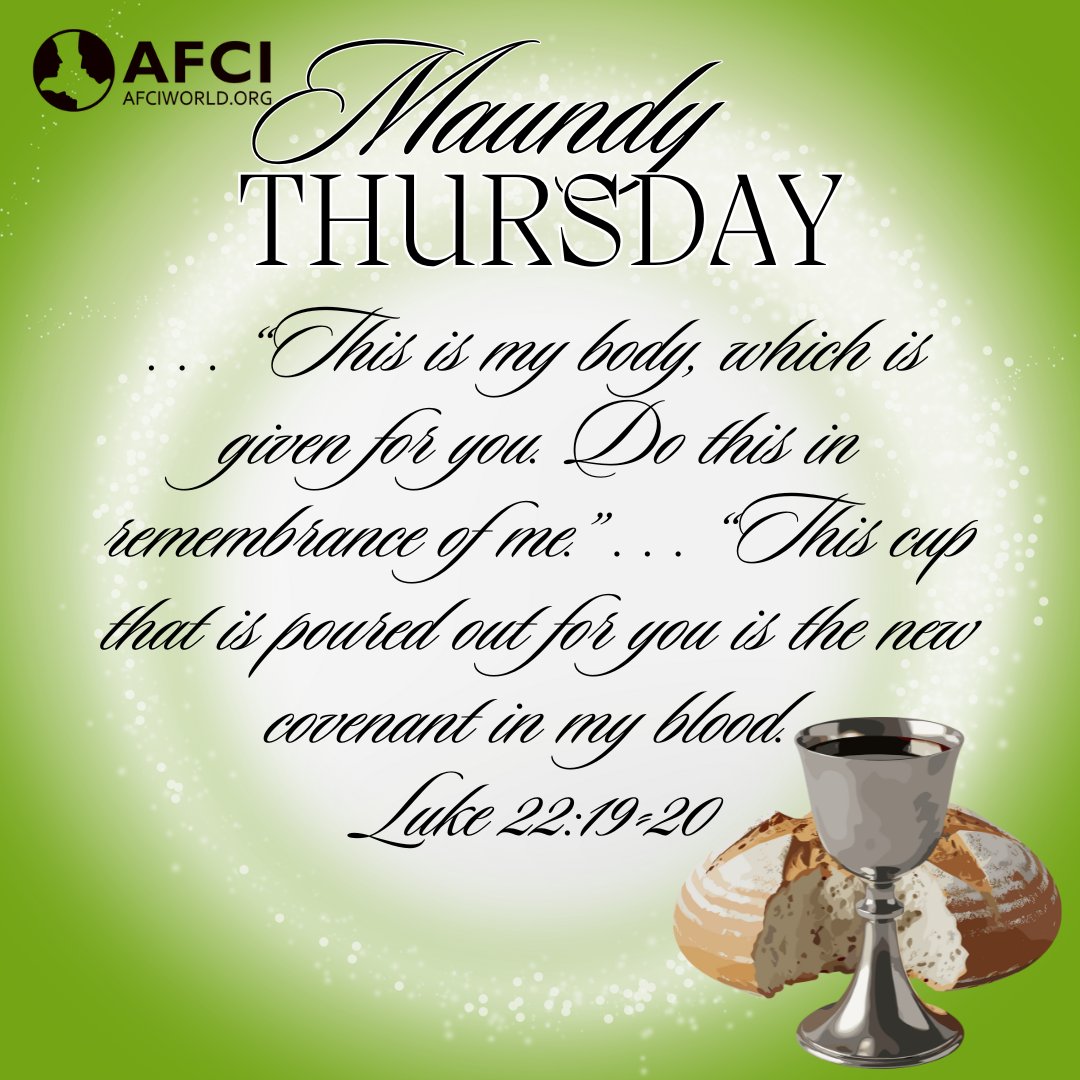 afciworld's tweet photo. As we observe #MaundyThursday, we remember #Jesus breaking bread &amp; sharing the cup, inviting His disciples — and us — into a personal remembrance of His sacrifice. May this sacred moment lead us to hearts full of gratitude &amp; faith.
 #HolyWeek #Communion #Jesus #Hope #Faith https://t.co/lbGPfXMoS6