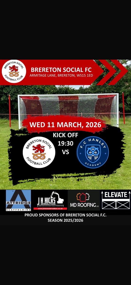 📢 FIXTURE ANNOUNCEMENT

We’re back under the lights this Wednesday as Brereton Social FC take on FC Hanley Academy at the Red Lion Ground.

📅 Wednesday 11th March 2026
⏰ Kick Off: 7:30PM
📍 Armitage Lane, Brereton, WS15 1ED

Your support can make the difference. Get yourselves