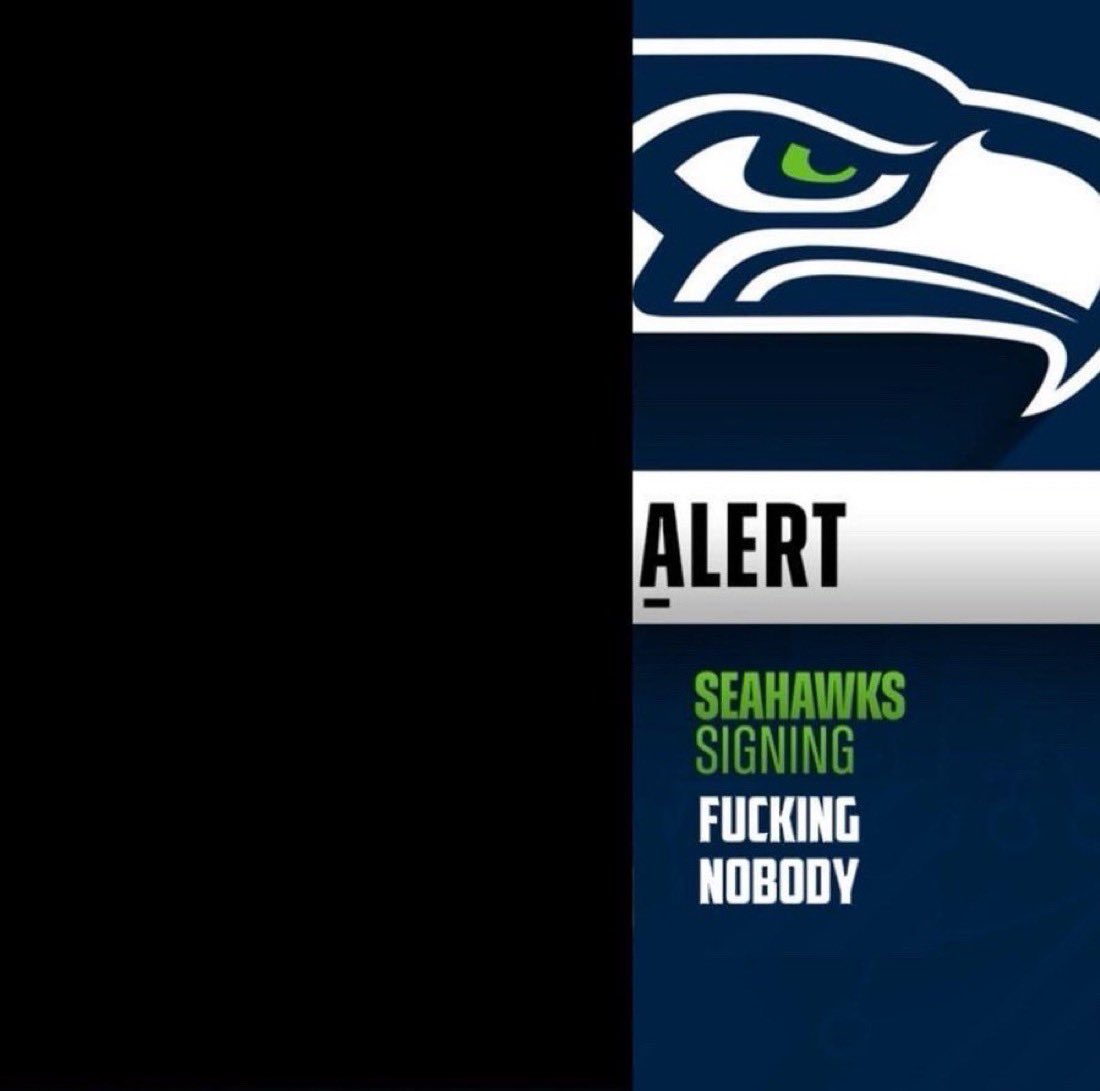 everydayseahawk's tweet photo. 🚨BREAKING: Seahawks Sign FUCKING NOBODY according to @AdamSchefter https://t.co/uBieszL9eL