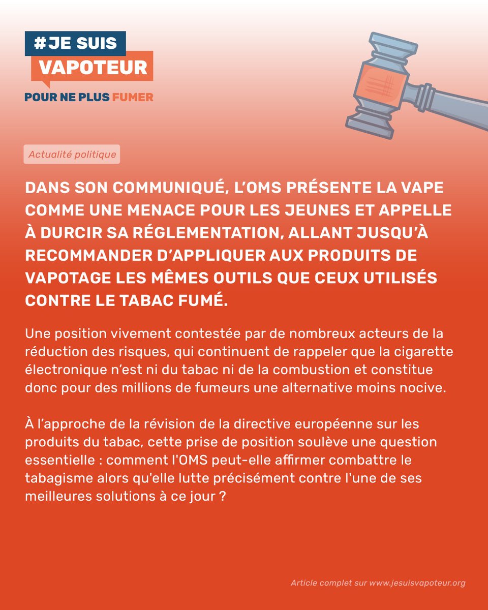 Pour l'Organisation Mondiale de la Santé (OMS), lutter contre le vapotage c'est lutter in fine contre le tabagisme.

Comme à chaque fois, elle ne fait aucune distinction entre ces produits. Pourtant, l'un tue, l'autre non. L'un rend malade, l'autre non. L'un n'est pas interdit