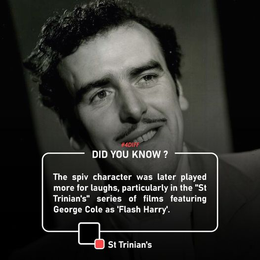 4D_FilmFest's tweet image. The spiv character was later played more for laughs, particularly in the "St Trinian's" series of films featuring George Cole as 'Flash Harry'. –” St Trinian's “

#Didyouknowthisinterestingfact #MovieTrivia #FDIFF #fdiff2026
@FilmFreeway