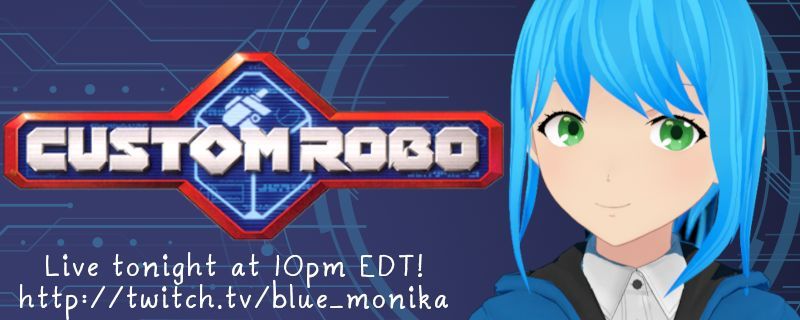 TheBlueMonika's tweet photo. Tonight we're back in #CustomRobo!
Much of the story is over, but there's an extensive postgame with tons of battles! It's pretty grindy, but you can unlock all kinds of parts in it!
We continue our playthrough of The Grand Battle, tonight at 10pm EDT!
#Vtuber #ENVtuber #VtuberEN https://t.co/C5iCv5C2X7