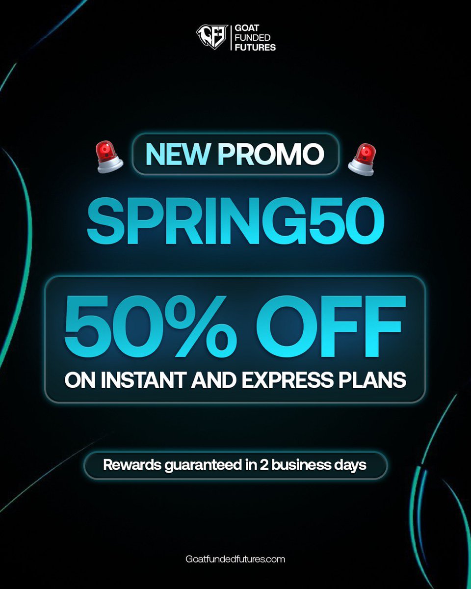 🚨 NEW PROMO - 50% OFF 🚨

We’re launching a brand new promo at Goat Funded Futures.

Use code SPRING50 and unlock:

🔥 50% OFF on Instant &amp; Express Plans
⚡ Fast rewards processing
💰 Rewards guaranteed within 2 business days

This is one of the biggest deals we’ve released.

🌐