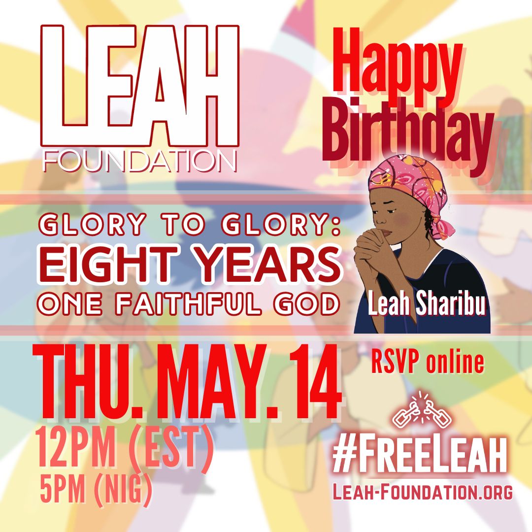 FdnLeah's tweet photo. Join us this Thursday, May 14, as the LEAH Foundation gathers in prayer to celebrate Leah Sharibu’s birthday. 🙏✨ Let’s unite for hope, justice, and her safe return.

🗓 May 14
📍 RSVP Online

#LeahSharibu #PrayForLeah #LEAHFoundation #FaithInAction #BringBackOurGirls #Justice https://t.co/HG4yA6EoI3