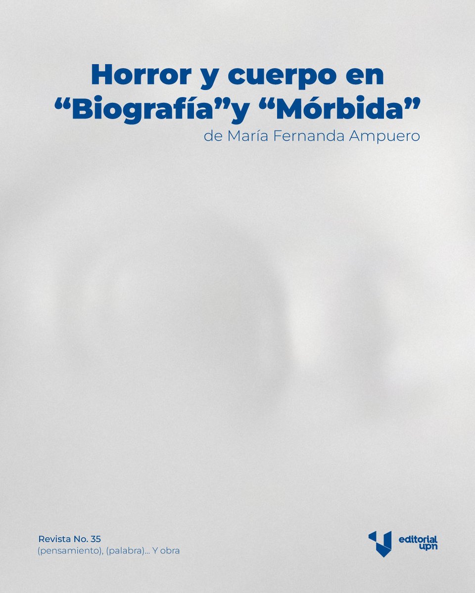 EditorialUPN's tweet photo. 📣 La literatura también es un espacio para cuestionar las violencias que atraviesan el cuerpo y la experiencia de las mujeres. María Fernanda Ampuero, explora cómo el horror se convierte en una forma de crítica social.

👉 Lee el articulo completo: https://t.co/U0gQsgluZm https://t.co/MHznS8fOhr