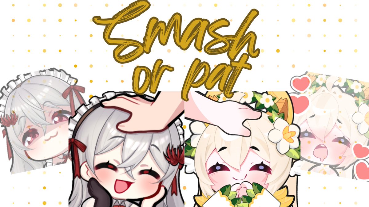 Hey Guys!
Zu meinem Redebut wurde das Ziel erreicht, dass ich ein Smash or Pat mit der lieben <a href="/Vaylilay/">Vaylilay🌸💚</a> mache. 

Schickt gern euer PNG in die Kommentare oder direkt per DM. Wie immer gilt natürlich, dass wir alle mit Respekt "bewerten" ♥

Teilen gern gesehen :3

#gervtuber