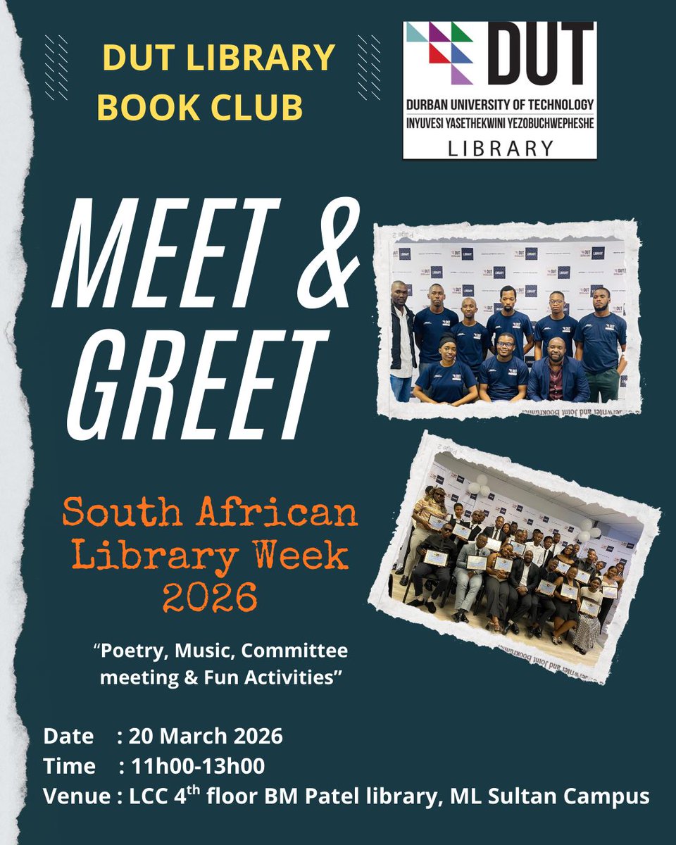 BOOK CLUB MEET &amp; GREET SESSION:
In celebrating the South African Library Week, our DUT Library Book Club members are invited to a meet and greet session on Friday, 20 March 2026, at the BM Patel Library, LCC, ML Sultan Campus, from 11h00.