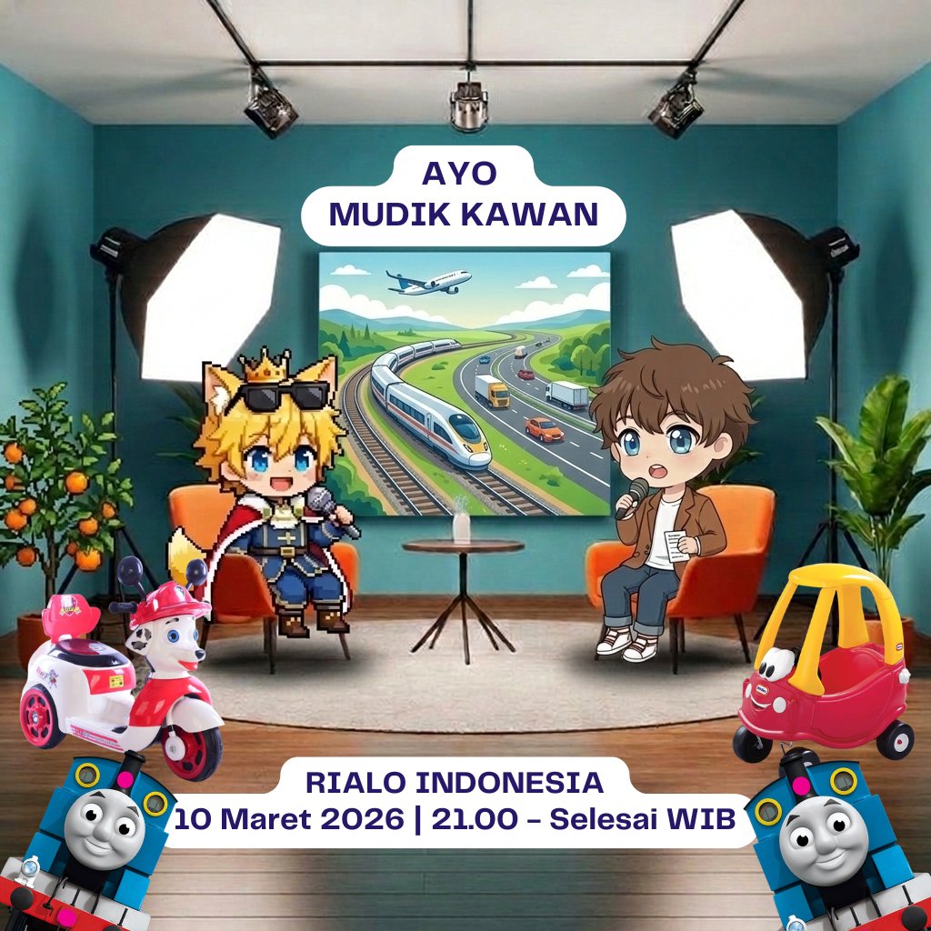 Rialo Indonesia Mudik Talk Event

🗓️Acara : Mudik Talk
👤Pembawa Acara : <a href="/0xVBekbek/">Bekbek.</a> &amp; Me 
📅Jadwal : Selasa, 10 Maret 2026
⏰️Waktu : 21:00 WIB/2:00 PM UTC
📍Tempat : Voice Channel Indonesia (Discord)

Yuk bergabung di Rialo Indonesia Ramadhan talk event! <a href="/RialoIDN/">Rialo Indonesia🇮🇩</a> <a href="/RialoHQ/">Rialo</a>