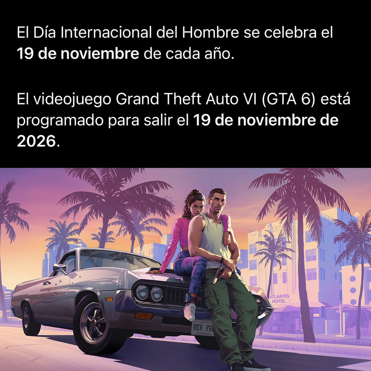 Será un día muy especial para todos los hombres del mundo.