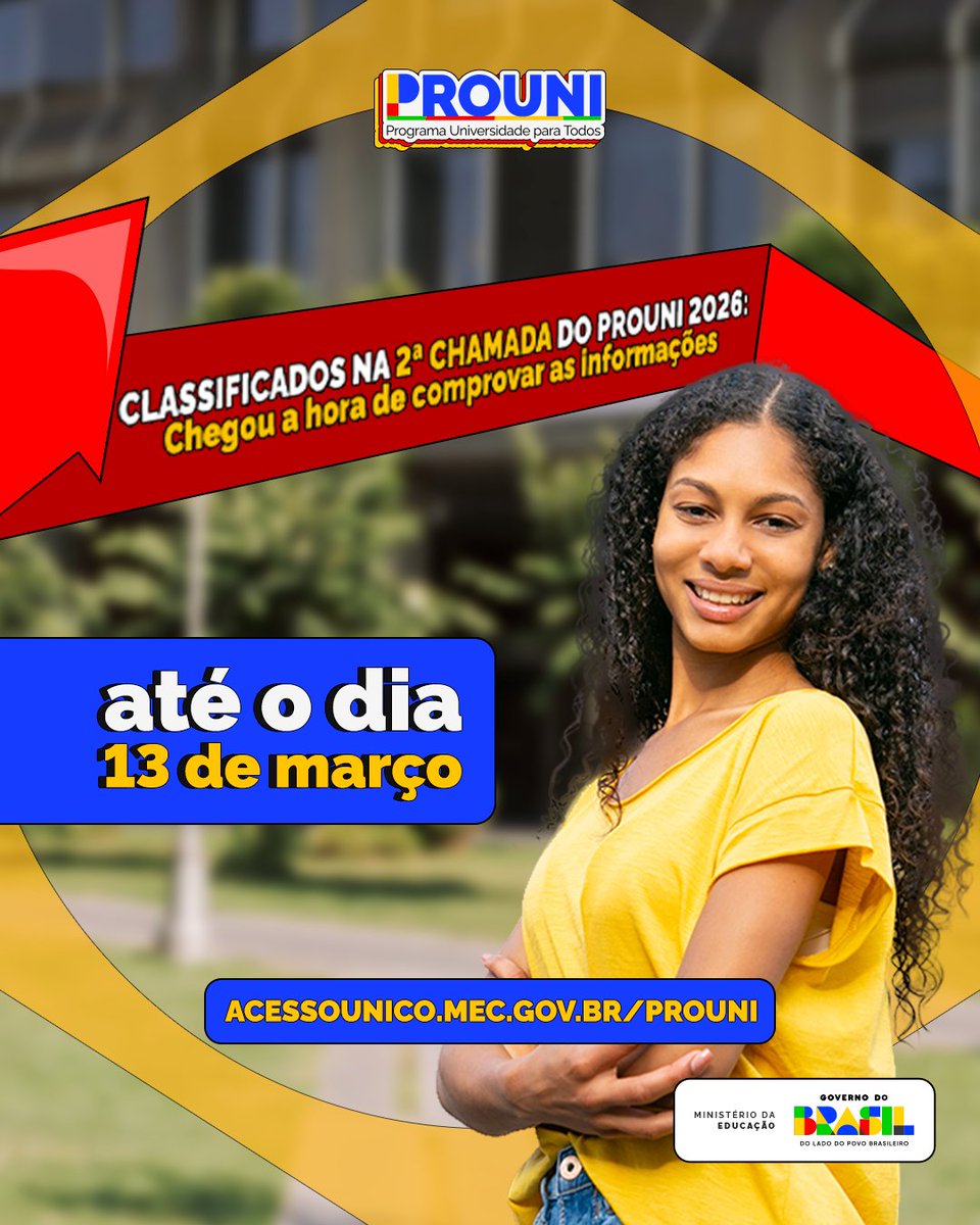 min_educacao's tweet image. Comprovação da 2ª chamada do #Prouni 2026/1 já está acontecendo!📚✨

Se você foi classificado, procure a instituição de ensino em que foi pré-selecionado para comprovar as informações de sua inscrição até o dia 13 de março.📄🎓

🔎Saiba mais: acessounico.mec.gov.br/prouni

#Prouni2026