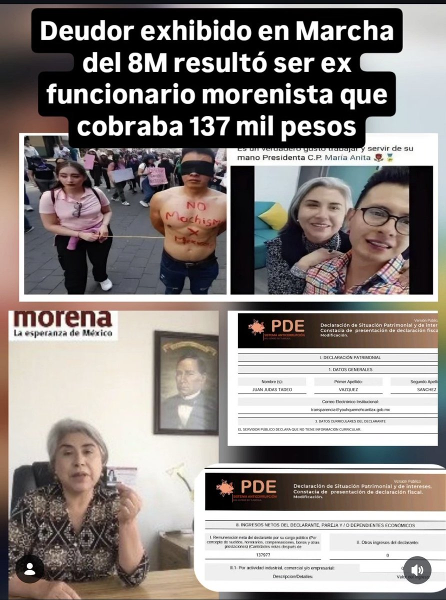 El deudor exhibido en la marcha del 8m de nombre Juan Judas Tadeo Vázquez Sánchez fue director de transparencia en en Yauhquemehcan, Tlaxcala con la morenista María Anita Chamorro, donde cobraba 137 mil pesos anuales.

Mi nota en <a href="/emeequis/">Emeequis</a>