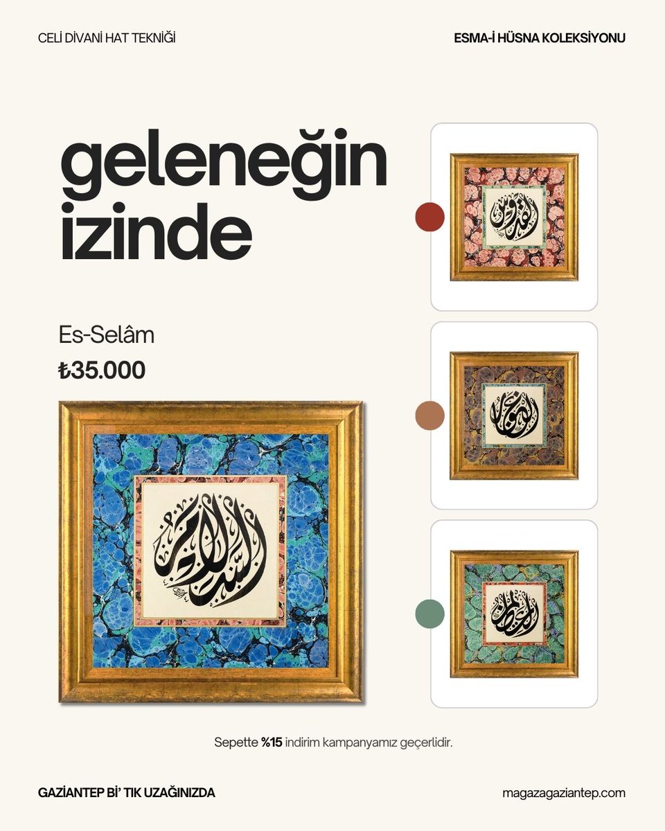 Bu Ramazan evinize sanat ve huzur taşıyın. 🌙🖋️

Celi Divani Hat Tekniği ile işlenmiş Esma-i Hüsna Koleksiyonu şimdi magazagaziantep.com'da!

Allah'ın güzel isimlerini geleneksel Türk hat sanatının en zarif formuyla buluşturan bu eserler, Ramazan'ın manevi atmosferini evinize