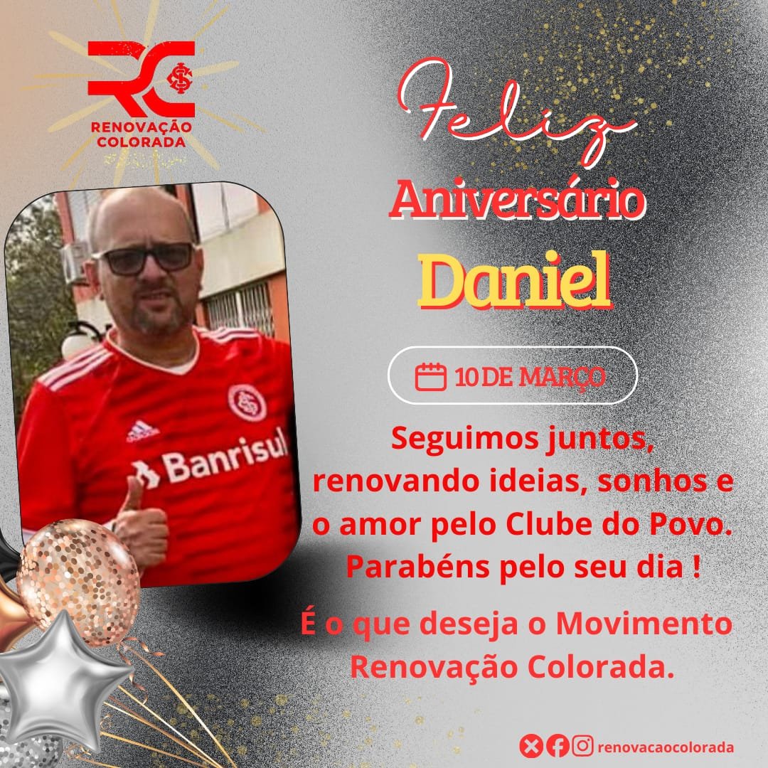 renovcolorada's tweet photo. Feliz aniversário DANIEL MACIEL !!
Seguimos juntos, renovando ideias, sonhos e o amor pelo Clube do Povo.
Parabéns pelo seu dia!
É o que deseja o movimento Renovação Colorada.
#renovacaocolorada #renovadoresdobem #sportclubinternacional #vamovamointer #ClubedoPovo https://t.co/Yqx9nhw3Ed