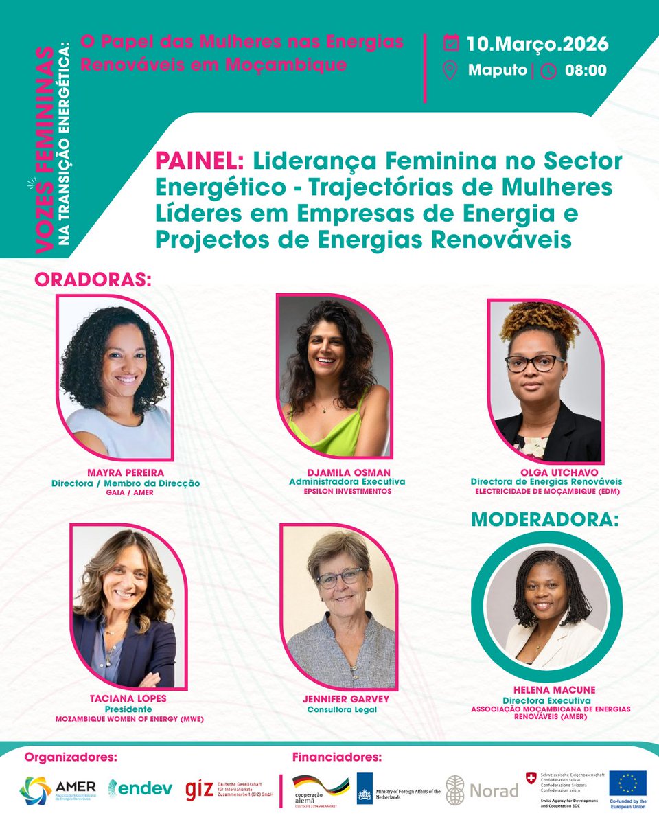 📢 Women’s Voices in the Energy Transition 

Women leaders share their journeys, challenges and achievements in the energy and renewable energy sector in Mozambique.

🎤 Mayra Pereira • Djamila Osman • Olga Utchavo • Tacina Lopes • Jennifer Garvey

📍10 Mar | 08h00 | Maputo