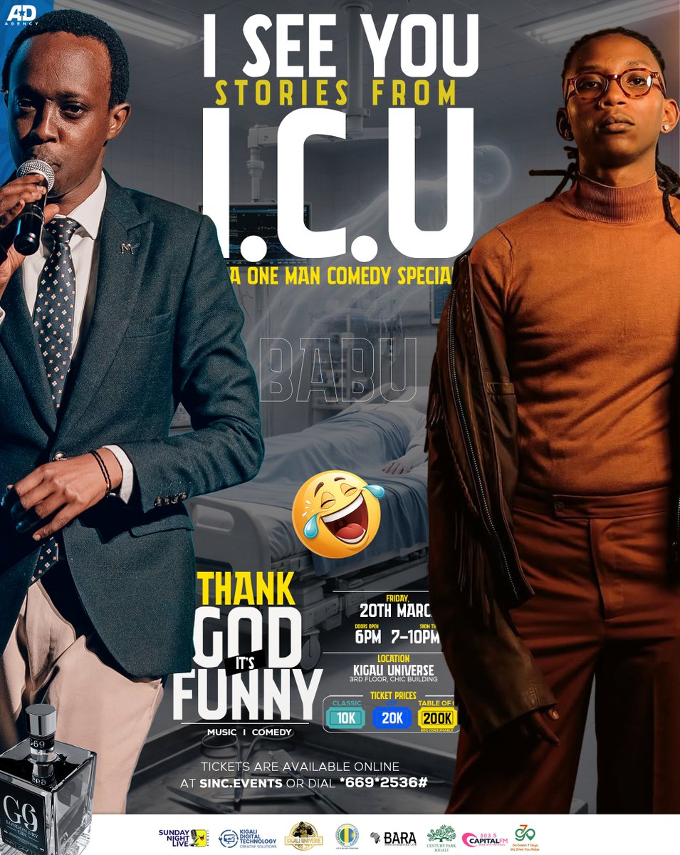 On 20th March, the stage belongs to Babu Joe with his special “I SEE YOU – Stories from I.C.U.” 🔥
Alongside the unstoppable Kivumbi King for a night of pure laughter.
📍 Kigali Universe 
🗓 6th March
🎟  *669*2536#  or visit  organizer.sinc.today/dashboard/even…