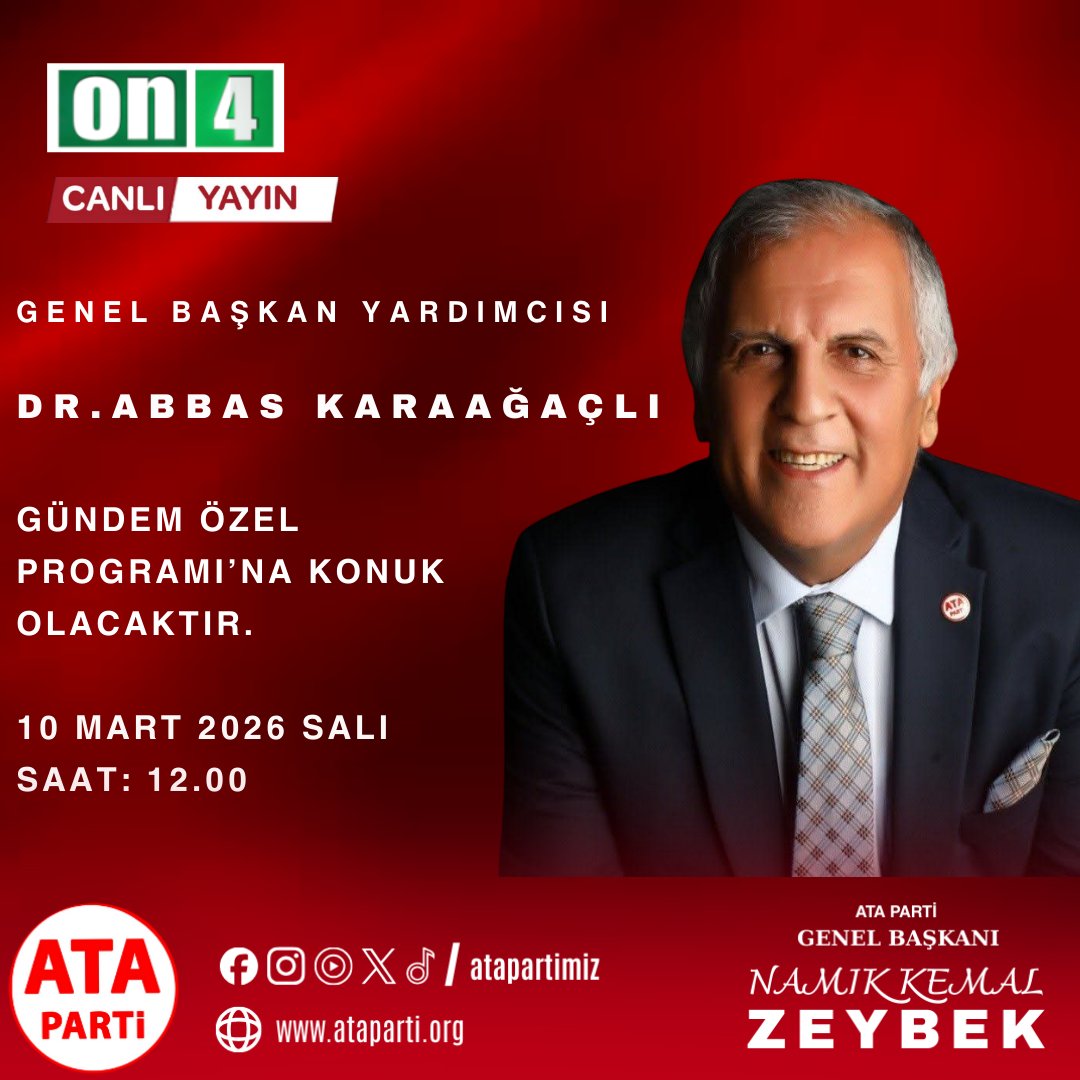 Genel Başkan Yardımcısı
Sayın Dr.Abbas Karaağaçlı

On4 TV’de canlı yayınlanacak
Gündem Özel programına
konuk olacaktır.

📅 10 Mart Salı
⏰ 12.00’de

Yayını
Türksat 4A ve
D-Smart: 214. Kanal üzerinden
On4 TV ve On4 Haber web sitelerinden izleyebilirsiniz.