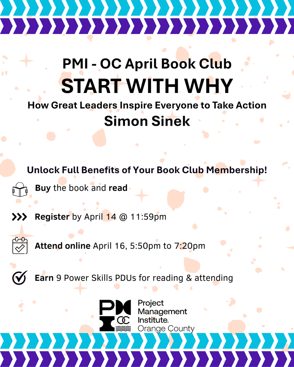 PMIOC's tweet photo. Calling all book lovers! Join PMI-OC’s April Book Club for a discussion on "Start with Why" by Simon Sinek.
Benefits include:
🌟 Up to 9 Power Skills PDUs
👉 Improve stakeholder influence
🤝 Virtual networking
Register by April 14: https://t.co/m3ncxM77MU
#PMIOC #PDU https://t.co/8ykyYXbCym