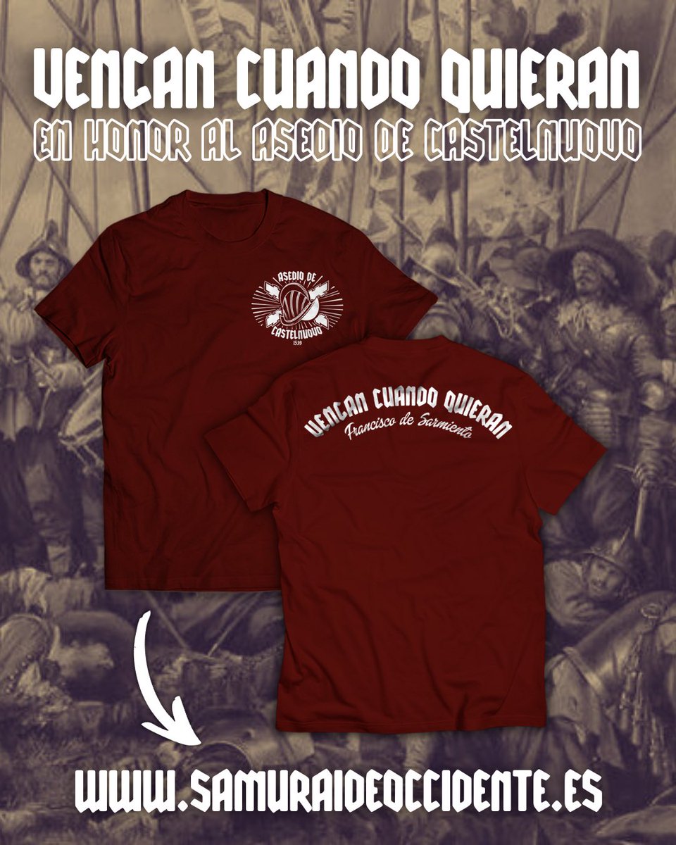 samuraioccident's tweet photo. ⚔️ VENGAN CUANDO QUIERAN 🔥 

La camiseta Vengan Cuando Quieran remite a la gesta de los Tercios en el Asedio de Castelnuovo: la disposición serena a resistir sin someterse, aún sabiendo el desenlace.

Sin concesiones ni repliegues, esta prenda de Samurái de Occidente habla del honor sostenido hasta el final de entre quienes permanecen en pie incluso cuando todo parece carecer perdido.

🔗 Reserva la tuya desde nuestra nueva web: https://t.co/4qOdTgFOre