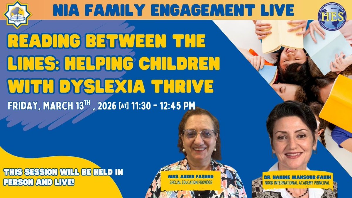 NoorIntAcademy's tweet photo. NIA Family Engagement Live: Reading Between the Lines: Helping Children with Dyslexia Thrive  https://t.co/OZuTYvK1Rk via @ParentSquare https://t.co/cWV4MDBAtb