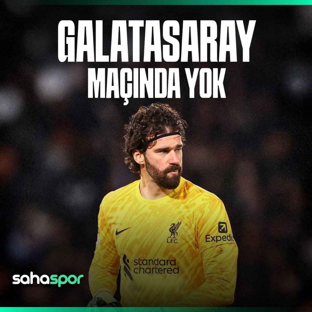 Sahasporresmi's tweet image. 💬Arne Slot: 

"Alisson Becker, Galatasaray maçında yok ama hafta sonu Tottenham maçında forma giyebilir."

#arneslot #alissonbecker
