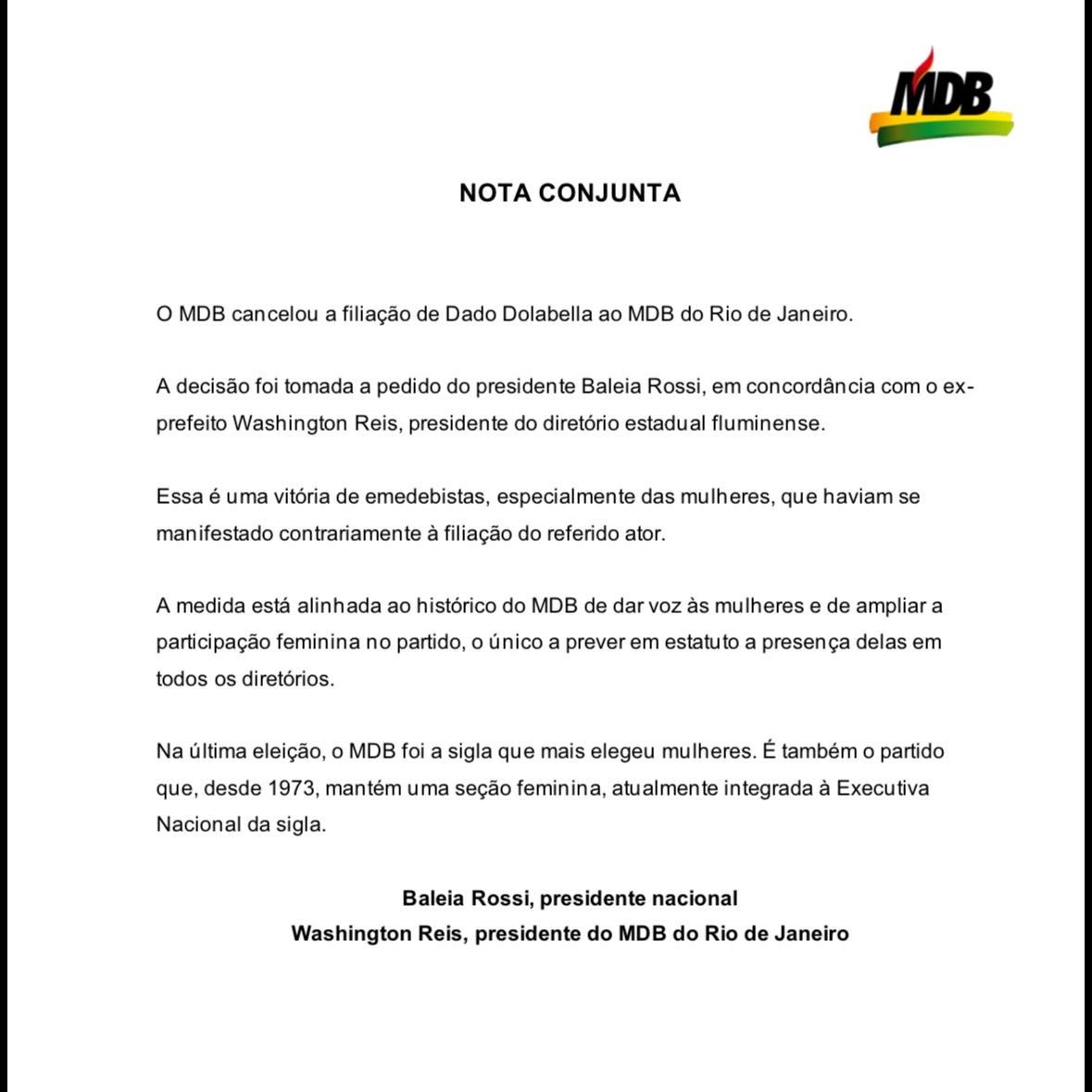 O MDB cancelou a filiação de Dado Dolabella após as críticas na internet.