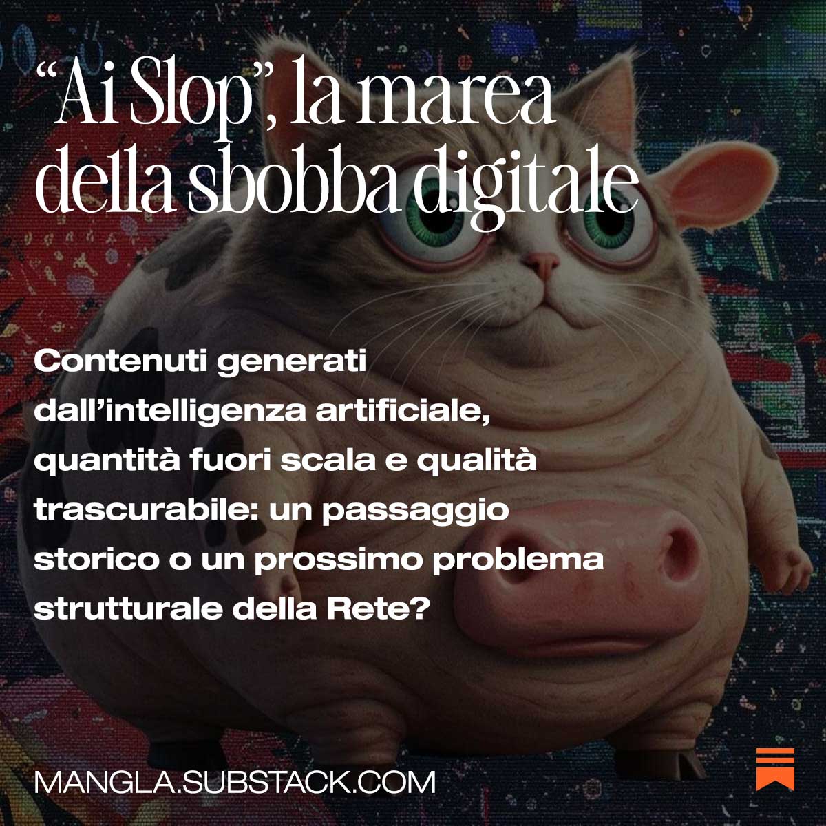 ➔ mangla.substack.com/p/ai-slop-la-m…
L’AI sta sommergendo il web di contenuti inutili: testi, immagini e video a costo zero che occupano spazio, attenzione e senso. Una marea di “sbobba” digitale che rende tutto più rumoroso, più povero, più stupido.