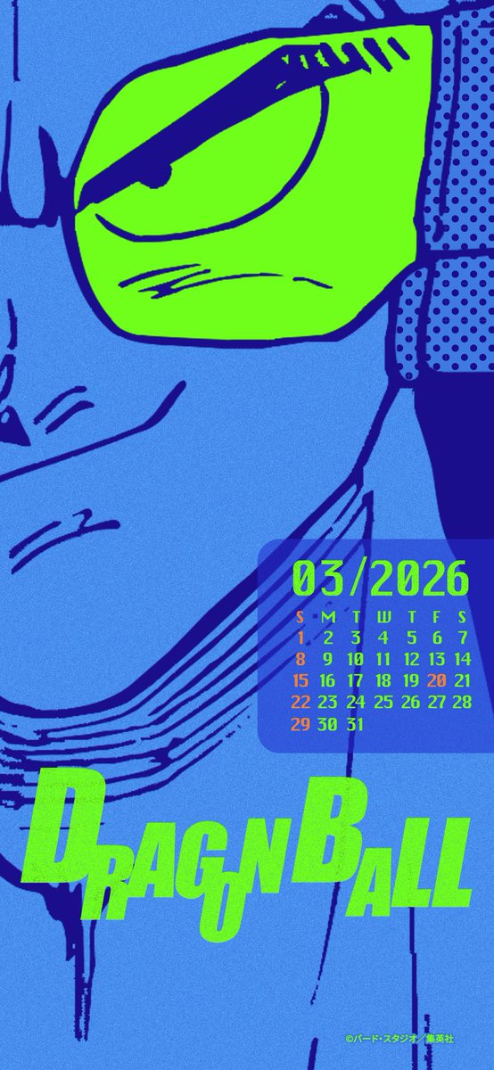 DB_WorldES's tweet photo. Calendarios oficiales de Dragon Ball para el mes de marzo https://t.co/6JDvOAuwNb