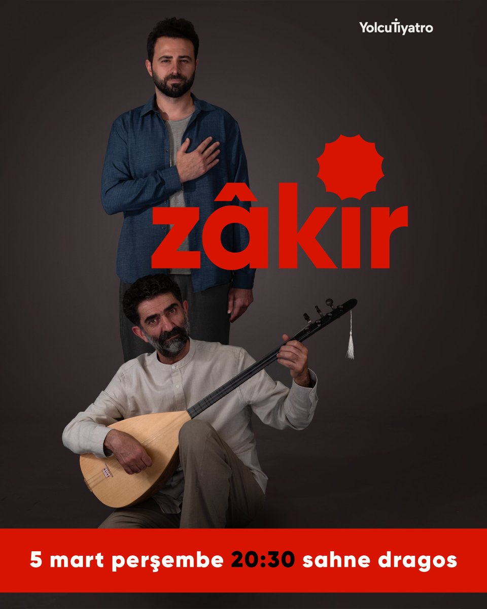 ZÂKİR

5 Mart Perşembe - 20:30 - Sahne Dragos

🎟️ Biletler: linktr.ee/yolcutiyatro

#Zâkir #Tiyatro