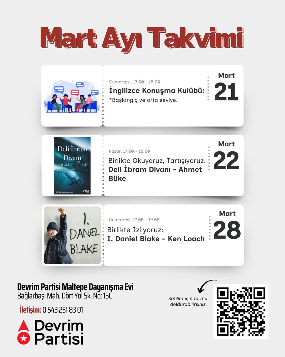 📢 Mart ayı Devrim Partisi Maltepe Dayanışma evi etkinlik takvimimiz yayında!

Birlikte düşünmek, tartışmak ve üretmek  için tüm yurttaşlarımızı Dayanışma Evimize davet ediyoruz. 
QR kod ile etkinliklerimize kaydolabilirsiniz.

Dayanışmayı ve mücadeleyi birlikte büyütelim!