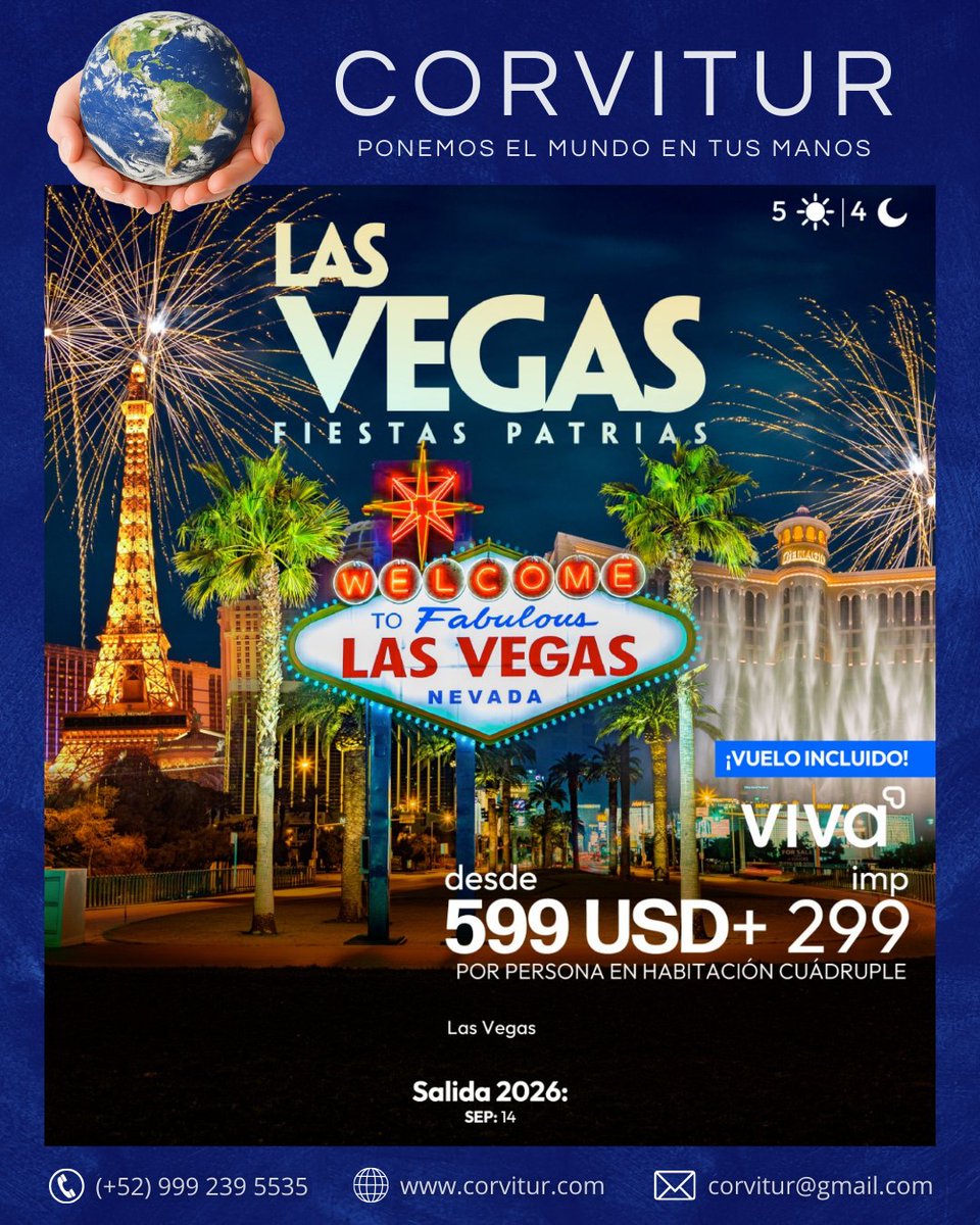 Corvitur's tweet photo. 🎰🇲🇽 Celebra Fiestas Patrias en Las Vegas
📅 14 Sept 2026 | 5D/4N
💰 Desde $599 USD + $299 IMP
Incluye ✈️ vuelo desde CDMX, 🏨 Excalibur, 🚐 traslados y 🎡 3 atracciones TOP.
🔥 Da el Grito… pero en Vegas.
CORVITUR... Ponemos el mundo en tus manos 🌎🤲 https://t.co/hagVEPlIpG