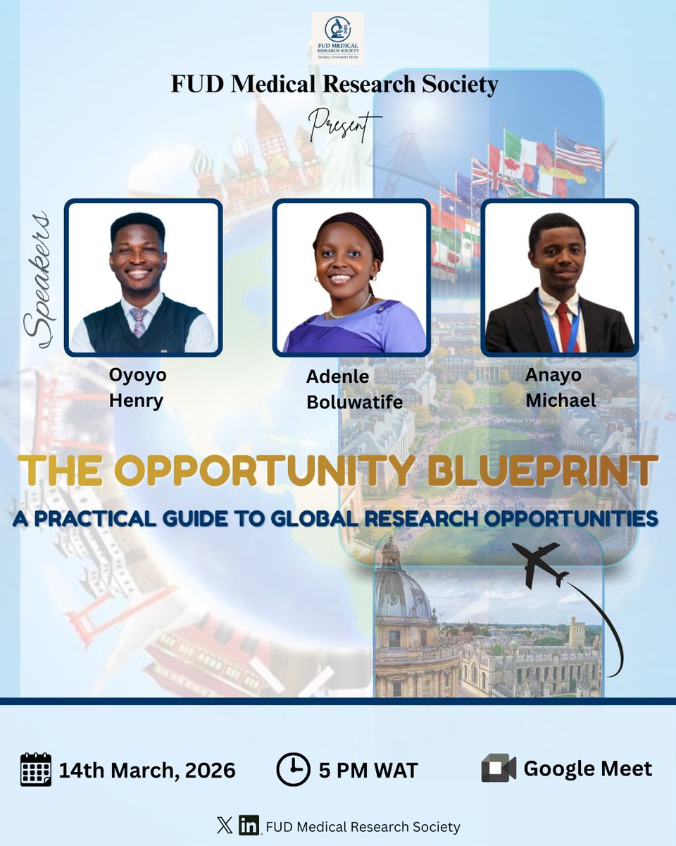 FUD_MRS's tweet photo. The Opportunity Blueprint | Unlock Global Research Opportunities 🌍

Join FUD Medical Research Society for a high-impact session on securing international research opportunities.

📅 14 March 2026
⏰ 5 PM WAT | 📍 Google Meet
🔗 Register: https://t.co/ZNlnM6rw9U https://t.co/ihcieg8ksV
