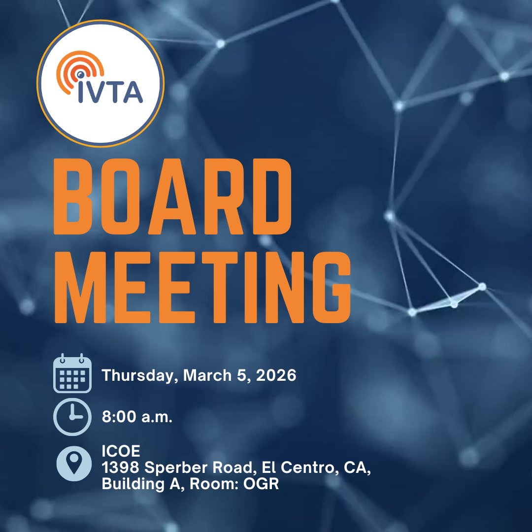 I_V_TA's tweet photo. Join us for our upcoming IVTA Board Meeting: 
🗓 Thurs., March 5 | 8:00 a.m. 
ICOE – 1398 Sperber Rd., El Centro BLDG A, Room OGR 

We’ll share updates on expanding broadband access for schools, public safety, healthcare, and local government across Imperial County. https://t.co/Y9raGPC3AL