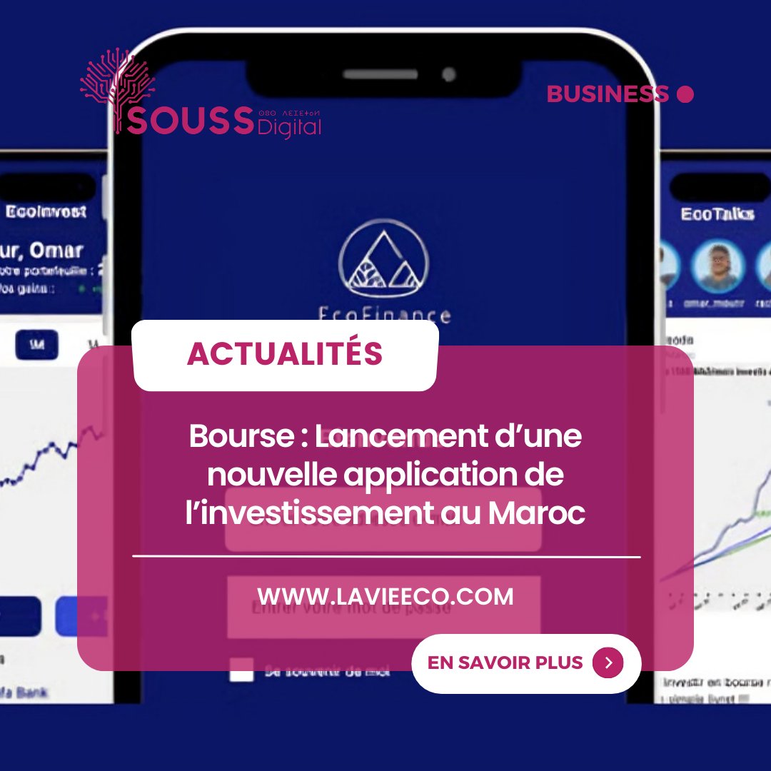 soussdigital's tweet photo. Bourse : Lancement d’une nouvelle application de l’investissement au Maroc

📎 L'intégralité de l'article sur : https://t.co/FyLeWRb8NB

#Actualités #agadir #maroc #soussmassa #Afrique #Soussdigital https://t.co/t7zESUyc8e