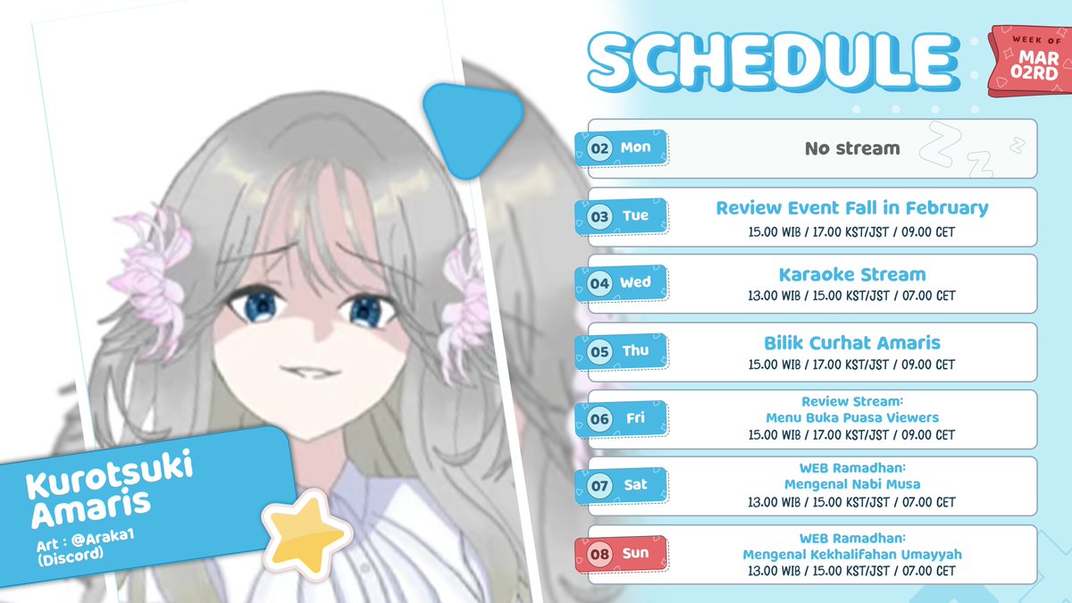 KuroAmaris's tweet photo. ✒️ SCHEDULE 02 - 08 MAR! ✒️

Schedule Amaris buat minggu ini udah keluar! Yuk seru-seruan bareng Amaris sambil nunggu buka puasa di setiap harinya~

✒️General: #KurotsukiAmaris
✒️Live: #AmariStream
✒️Fanart: #Artmaris
✒️Meme: #AmariSilly
✒️Clip: #Amarishots
✒️Fan name: Amarizzing https://t.co/SzHz9f3aNH