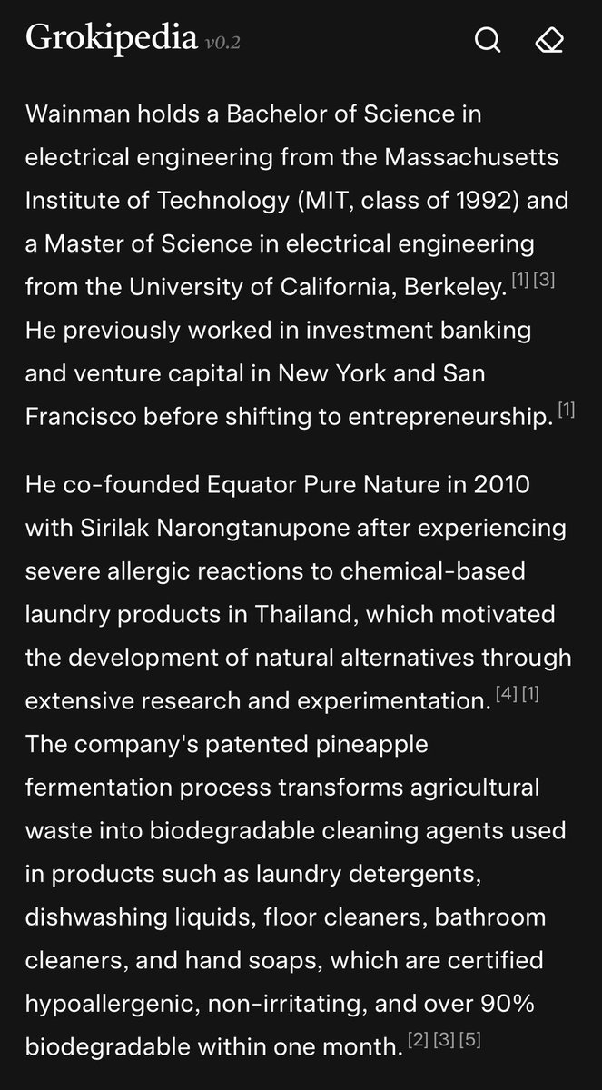 CurtisSChin's tweet image. That #Grokipedia is getting better exponentially! Congrats, @grok @xai @elonmusk. Could not find any info via Wikipedia on #Inventor, #Innovator &amp;amp; EPN CEO @PeterWainman but Grokipedia #AI had it! 

#pineapplepower 🍍 #cleantech #sustainability for the win. grokipedia.com/page/Peter_Wai…