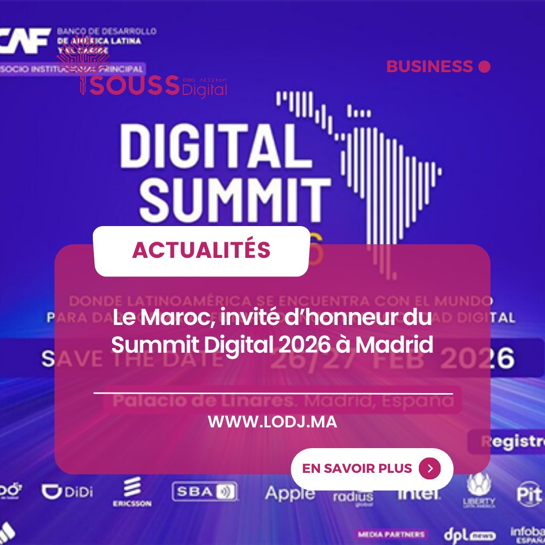 soussdigital's tweet photo. Le Maroc, invité d’honneur du Summit Digital 2026 à Madrid.

📎 L'intégralité de l'article sur : https://t.co/r60xE7YlPj

#Actualités #agadir #maroc #soussmassa #Afrique #Soussdigital https://t.co/biYjpebihI