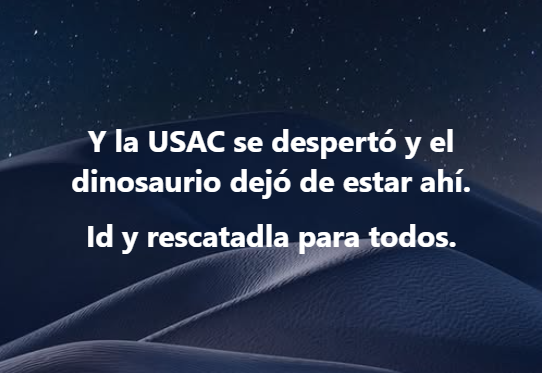 gero_perez's tweet photo. Y la USAC se despertó y el dinosaurio dejó de estar ahí.
Id y rescatadla para todos.
#USAC https://t.co/1Gre8Q1API