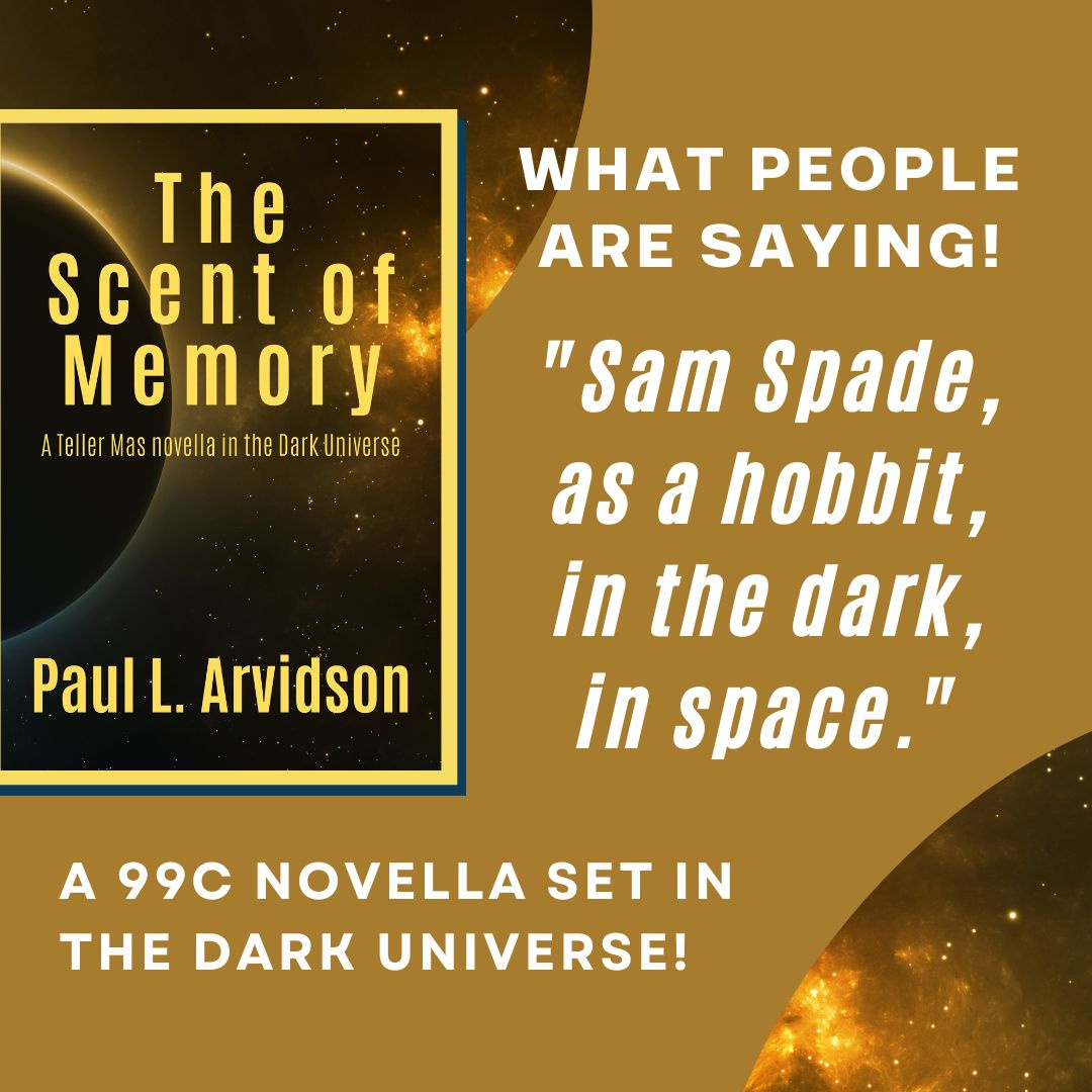 What people are saying: "Sam Spade as a hobbit. In the dark. In space."

A 99c novella set in the Dark universe!

books2read.com/scentofmemory

#IndieSFF #SFRTG #SciFi #SciFiBooks #IARTG #ScienceFiction #BSFA
