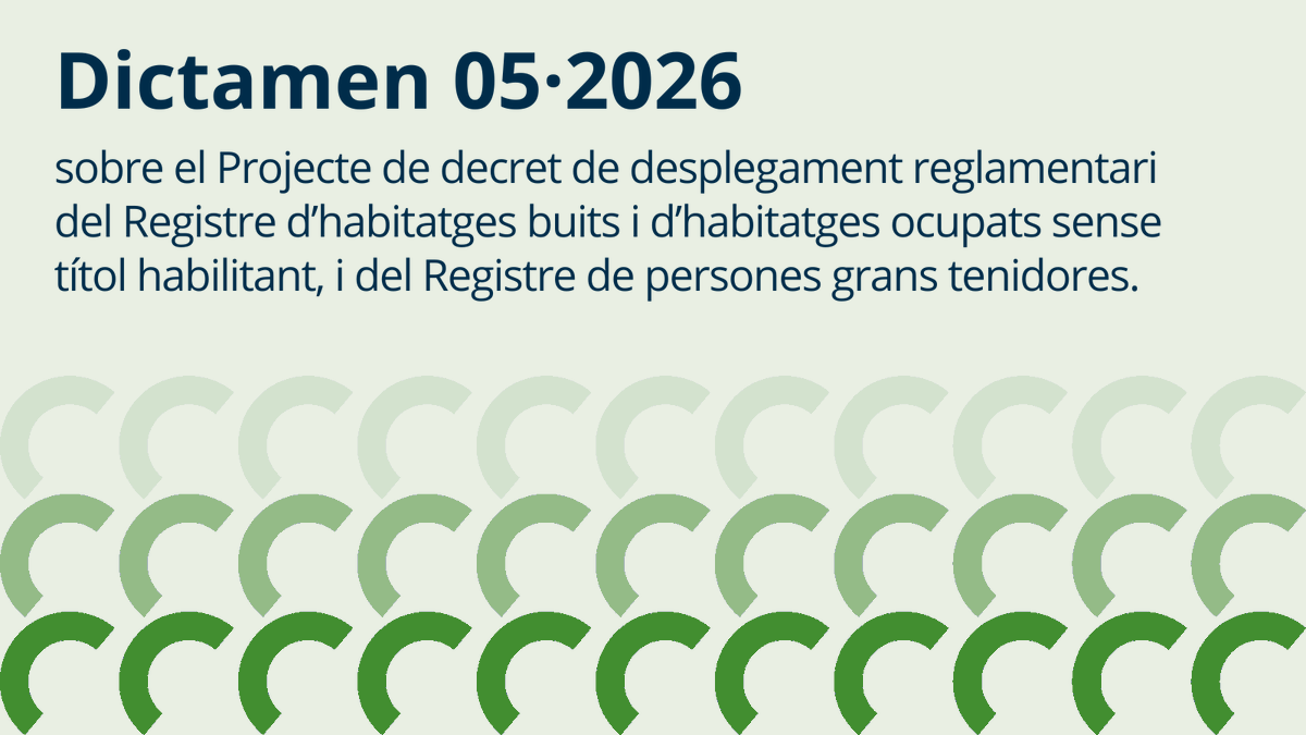CTESC's tweet photo. #DictàmensCTESC #RegistreHabitatgesCTESC #RegistrePersonesGransTenidoresCTESC

📣 Nou #dictamen del CTESC sobre el Projecte de decret de desplegament reglamentari del Registre d’habitatges buits i d’habitatges ocupats sense títol habilitant, i del Registre de persones grans tenidores.

✅ El CTESC considera que els dos registres que es despleguen en el projecte de decret tenen finalitats, subjectes obligats i règims jurídics clarament diferenciats i el fet d’agrupar-los en un únic decret dificulta la seva comprensió i aplicació. Per aquest motiu, el CTESC recomana el seu desenvolupament reglamentari mitjançant reglaments independents.

👉  Consulta el dictamen  🔗 https://t.co/DeW2YqbegX