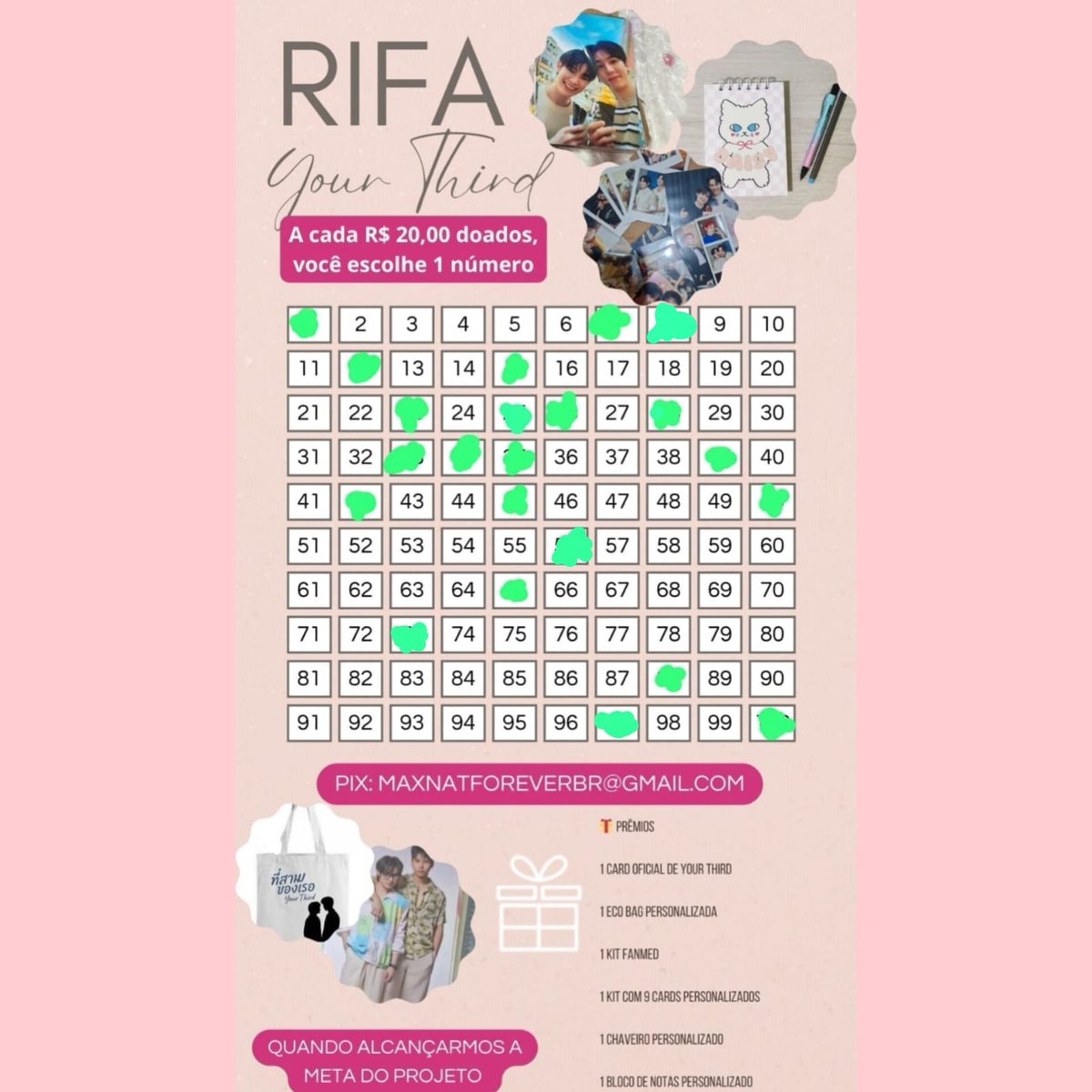 MaxNatSupportBr's tweet photo. 🎀✨ RIFA YOUR THIRD ✨🎀

Estamos realizando uma rifa especial para ajudar no nosso projeto 💖

💰 A cada R$ 20,00 doados, você escolhe 1 número (de 1 a 100).
Quanto mais números, mais chances de ganhar! 🍀

🎁 Prêmios:
• 1 Card oficial de Your Third
• 1 Eco bag personalizada
• 1 Kit fanmade
• 1 Kit com 9 cards personalizados
• 1 Chaveiro personalizado
• 1 Bloco de notas personalizado

📌 Pagamento via PIX:
📧 maxnatforeverbr@gmail.com

Assim que enviar o comprovante, escolha seu número 💚

Vamos juntos alcançar a meta do projeto! Contamos com vocês 🤍✨
Cada contribuição faz a diferença 💕

#YourThirdSeries #MaxNat #ProjetoFanbase #RifaSolidária #ApoieOFandom