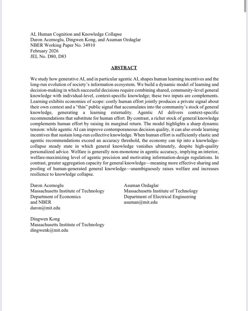 In their working paper "AI, Human Cognition and Knowledge Collapse," Daron Acemoglu and his co-authors paint a troubling scenario for the future of human learning. Particularly provocative is their call for a temporary moratorium on AI recommendations to protect the societal