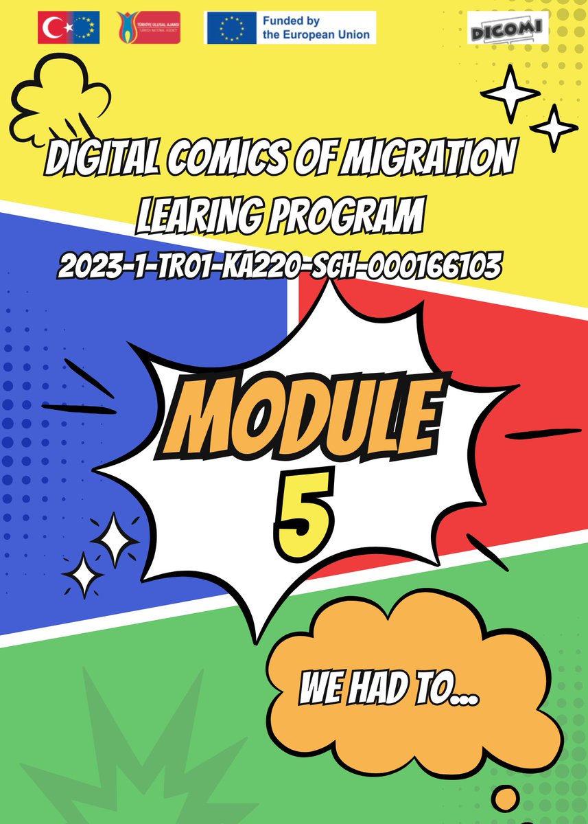 DicomiEUproject's tweet photo. Module 5 – “We Had To…”
Module 5 explores children’s migration journeys through digital comics — giving space to resilience, courage, and voice. 💬📘
#DICOMI #MigrationStories #InclusiveEducation #ErasmusPlus https://t.co/1GkpzE32wq