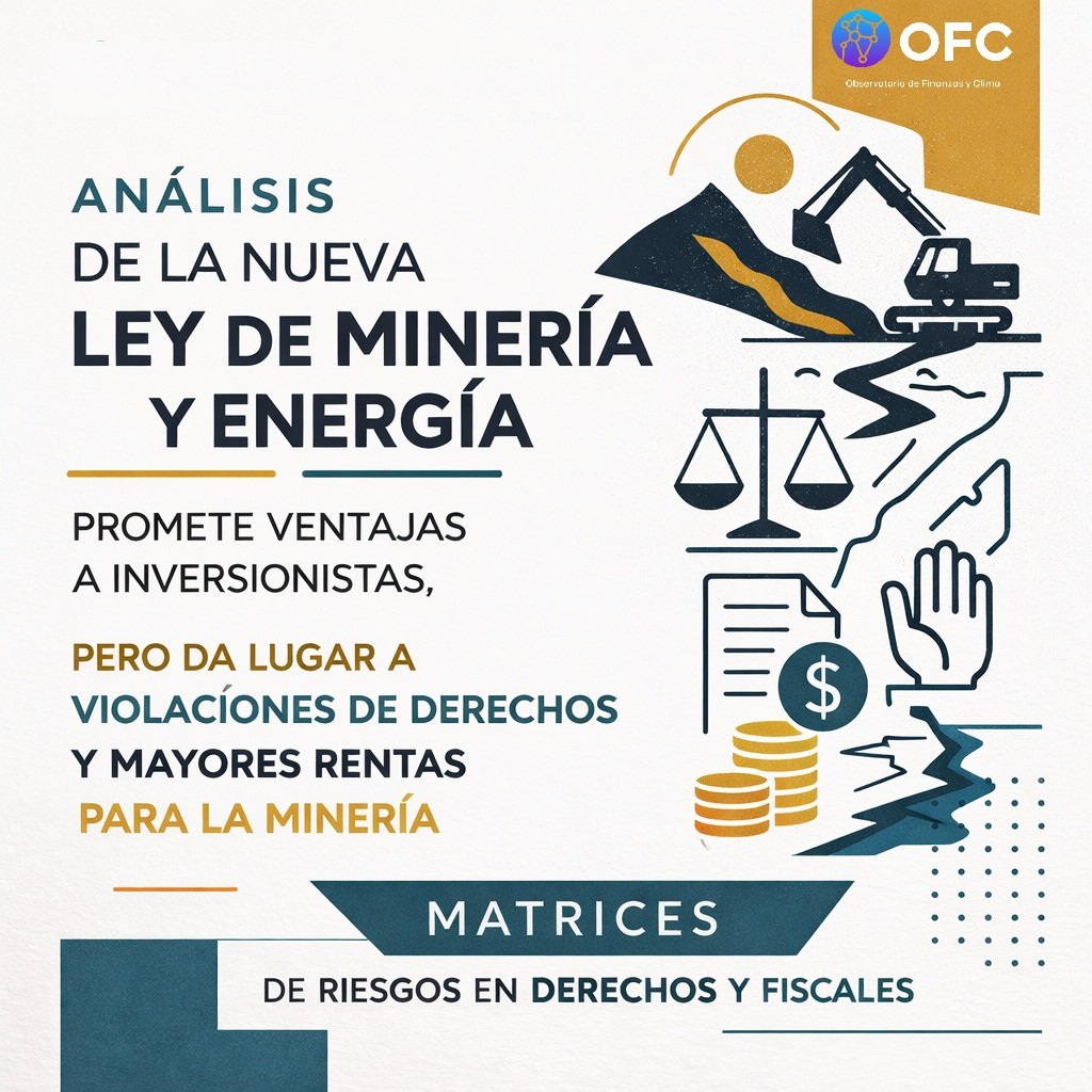 🇪🇨 Ecuador realizó un cambio profundo del modelo extractivo y sus reglas fiscales. Identificamos los artículos críticos de la Ley de Minería y Energética. Además, ponemos a disposición matrices de evaluación. Ver  abajo: 
finanzasyclima.org/2026/02/28/ana…