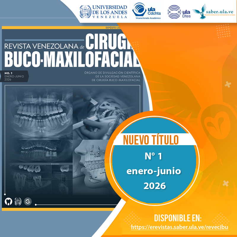 SaberULA's tweet photo. Revista Venezolana de Cirugía Buco-Maxilofacial (ReVeCiBu). N° 1, enero-junio 2026.  Disponible en: https://t.co/fyamF0obQV @ULA_DTES @PrensaULA @rectoradoula @CdchtaUla @CDCHTA @revistasve https://t.co/5sQYXh9Ich