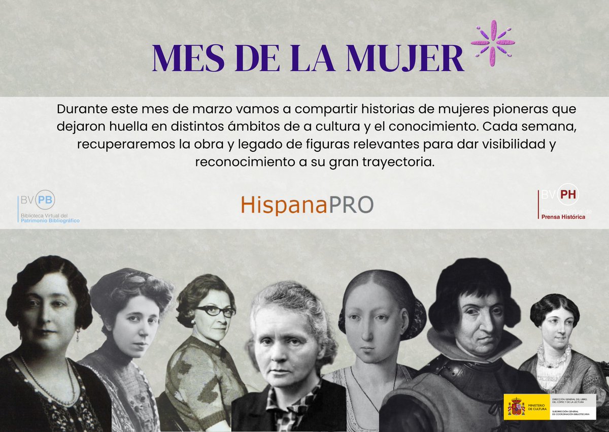 🆕🟣 En marzo celebramos el Mes de la Mujer.

A través de los fondos digitalizados de nuestras #BibliotecasVirtuales 🖥️ y en colaboración con las instituciones participantes en <a href="/Hispana_roai/">Hispana</a> 📜, pondremos en valor el legado de estas grandes mujeres.

¡Atentos a nuestras redes! 🤩