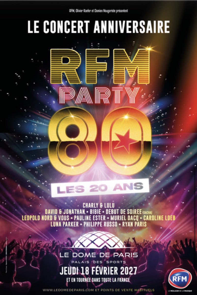 JFGuyot's tweet photo. #RSVP - @RFMFrance #RFMPARTY80, le concert-anniversaire 18/2 au Dôme de Paris et en tournée
(RP @veroniqueSEARD) https://t.co/7WZRzg5QWg