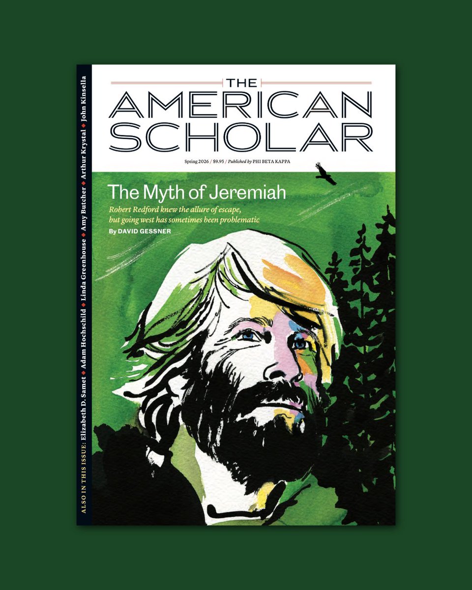 TheAmScho's tweet photo. Our Spring 2026 issue has arrived! Highlights include @writingosprey’s look at Robert Redford and the allure of escaping into the wilderness; Elizabeth Samet’s take on the wider implications of using AI in Major League Baseball … https://t.co/j3YXeZGYWZ