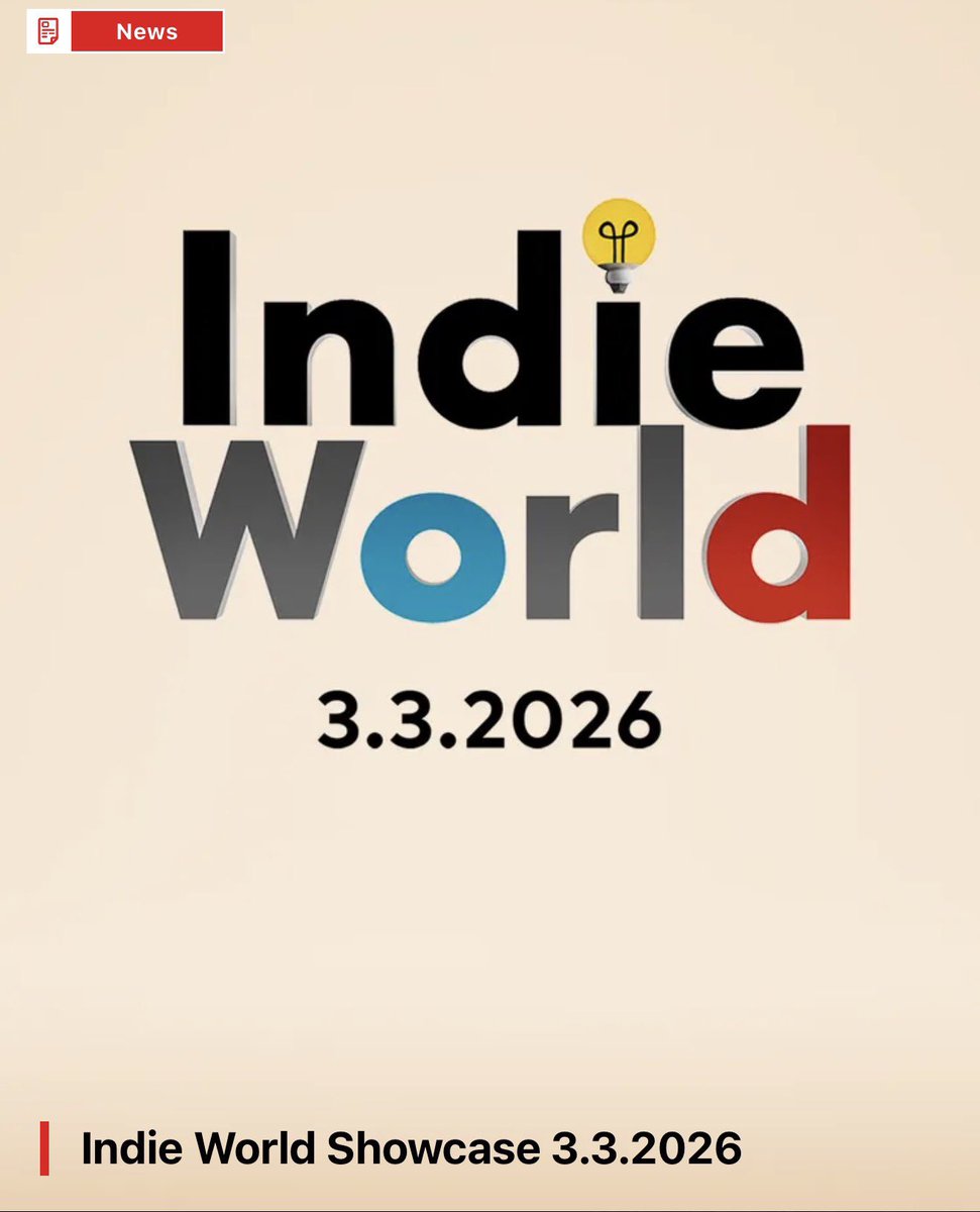 🚨 C’EST OFFICIEL

Un Nintendo Direct : Indie World aura lieu le 3 mars 2026 à 15h ⏰

🎮 Gros focus sur les prochaines sorties indé prévues sur Nintendo Switch 2

Les pépites arrivent… 👀🔥