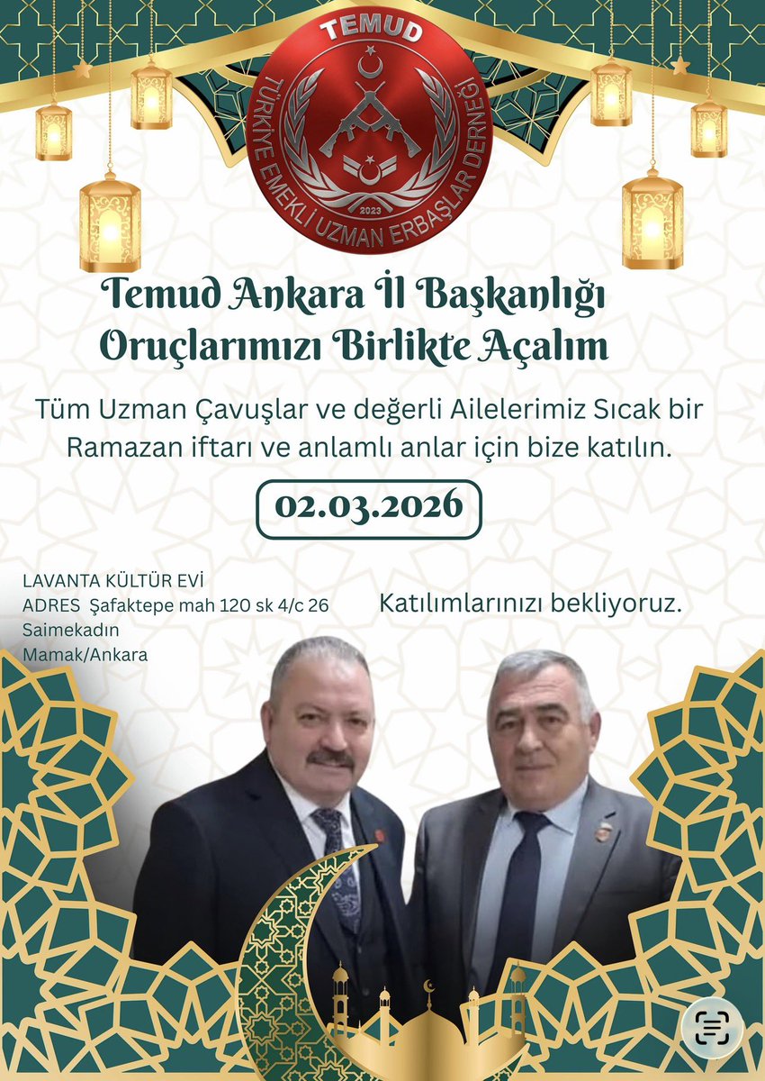Temud Ankara İl Başkanlığımızın
( <a href="/TEMUD_ANKARA_06/">TEMUD ANKARA İL BAŞKANLIĞI</a> )koordinesindeki 
İftar proğramımıza tüm Kahramanlarımız ve Ailelerini,Gönül dostlarımızı bekleriz.
#UzmanÇavuş
#UzmanÇavuşlar
#EmekliUzmanÇavuşlar
<a href="/TEMUD_2024/">Türkiye Emekli Uzman Erbaşlar Derneği (TEMUD)</a>
