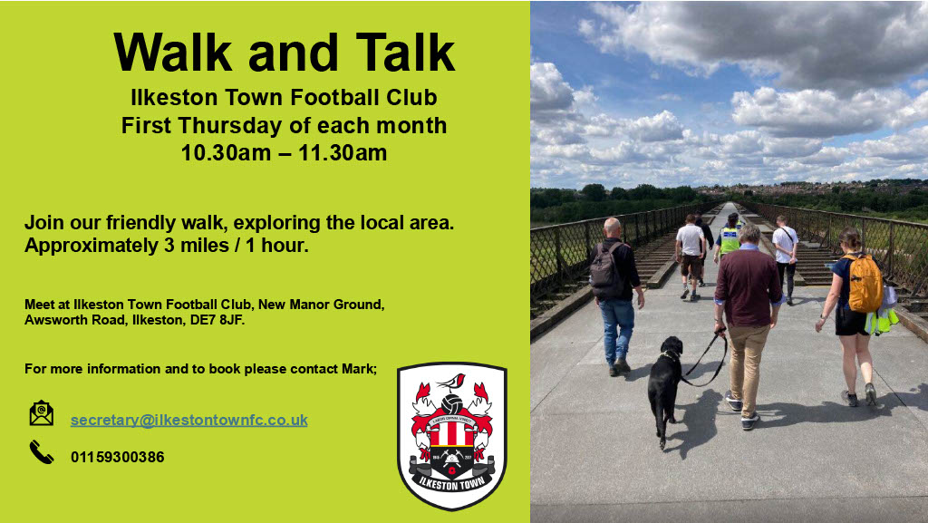 ilkestontown_fc's tweet photo. This month's 'Walk and Talk' group takes place on Thursday! 👇

Join us for a friendly walk exploring the local area🚶💬

📍 Meet at Ilkeston Town Football Club, New Manor Ground, Awsworth Rd, Ilkeston, DE7 8JF

🗓️ Thursday 5th March 2026
⏰ 10:15am meet for a 10:30am-11:30am walk

For more information and to book your place, please contact Mark via the details in the poster below ⬇️

#OneTownOneClub